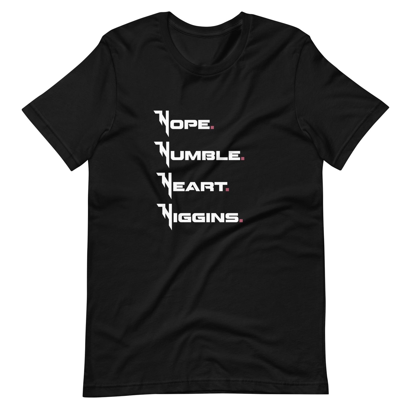 Hope Humble Heart Higgins T-Shirt - Black